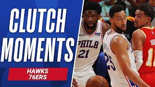 CLUTCH Moments From THRILLING Hawks vs 76ers Series