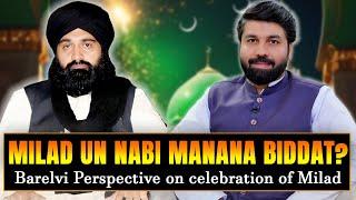 Milad un Nabi Manana Biddat ⁉️Barelvi Perspective | Celebration | Peer Mehmood | Owais Rabbani