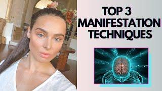 3 Most POWERFUL Manifestation Techniques