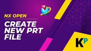 Create New Prt File | theSession.Parts.FileNew | NX Open | Parametric Krish