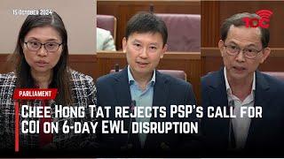 Chee Hong Tat rejects PSP's call for COI on 6-day EWL disruption