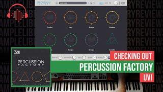 Checking Out: Percussion Factory by UVI