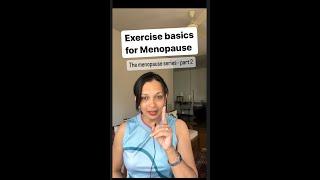 Exercise basics for Menopause