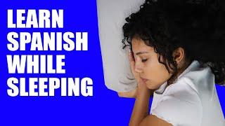 Spanish While Sleeping | Words In Spanish