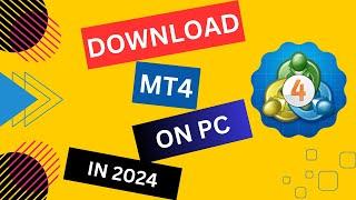 How You Can Still Download MT4 on PC in 2024