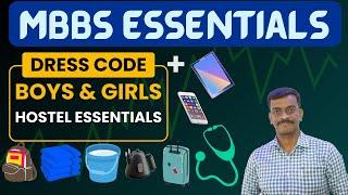 First Year MBBS Essentials - Hostel Essentials - MBBS Dress Code for Boys and Girls