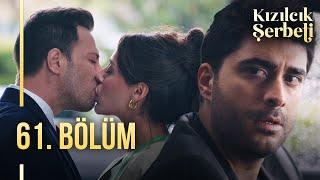 Kızılcık Şerbeti 61. Bölüm  @showtv