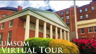 University of Maryland School of Medicine (UMSOM) - Virtual Tour