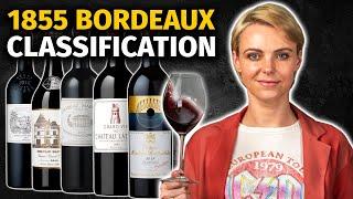 1855 Bordeaux Wine Classification: Timeless Legacy or Outdated Custom?