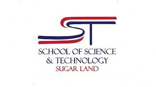 School of Science and Technology   Sugar Land Virtual Tour