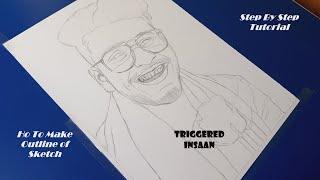 PART 1  How to Make Outline of Sketch, Triggered Insaan Pencil Sketch