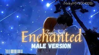 Enchanted-Taylor Swift ( Male Version ) LYRICS