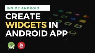 Create widgets for your android app | Android Studio Tutorial