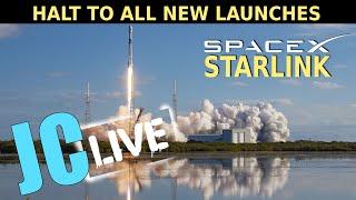 JC LIVE Show SpaceX Starlink Launch Halt