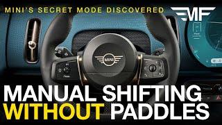 How to Manually Shift a F66 MINI Cooper & U25 Countryman Without Shift Paddles