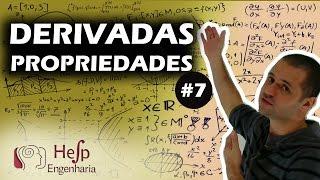 Derivadas #7 - Propriedades das Derivadas