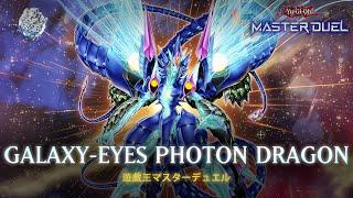 Galaxy-Eyes - Galaxy-Eyes Full Armor Photon Dragon / Ranked Gameplay [Yu-Gi-Oh! Master Duel]