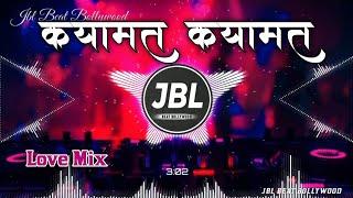 Love Mix  Qayamat Qayamat Dj Song  Hard Vibration Mix| Hindi Dj Song| Dj Ajad x JBL Hindi Beat