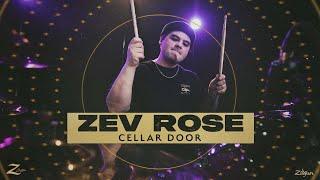 Zev Rose: Cellar Door