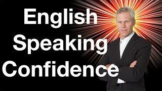 Increase Your Speaking Confidence