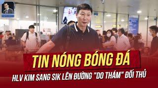 Tin nóng 14/11: HLV Kim Sang Sik lên đường "do thám" đối thủ; Huyền thoại AFF Cup gây tranh cãi?