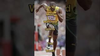 Top ten most watched sports in the world that may not know#top10#shortsvideo#youtubeshorts#shorts