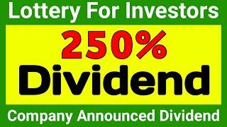 250% dividend company announced dividend Upcoming dividend stocks Dividend August 2022 @Stock Leader