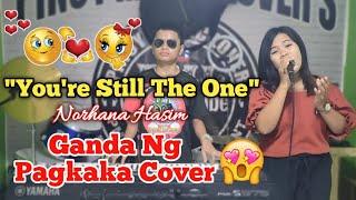 Usong-uso ang Song Na'to Ngayon! You're Still The One - Shania Twain | Norhana Cover