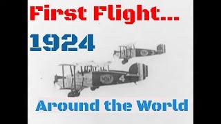 "AROUND THE WORLD"  1924 FLIGHT OF THE DOUGLAS WORLD CRUISERS   1st AERIAL CIRCUMNAVIGATION  84324