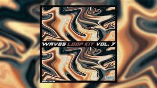 [FREE] LOOP KIT/SAMPLE PACK - Waves Vol. 7 | (Gunna, Wheezy, YSL, Guitar, Southside, Cubeatz)