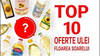 TOP 10 OFERTE LA ULEI | Lidl, Kaufland, Carrefour, Cora, Auchan, Mega Image, Selgros