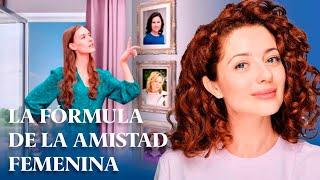 LA FÓRMULA DE LA AMISTAD FEMENINA | ¡ESTA PELÍCULA HARÁ LLORAR A CUALQUIERA! | PELÍCULA COMPLETA