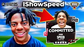 I Put IShowSpeed in College Football 25! (Road to Glory)