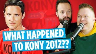 What happened to KONY 2012?? | Ep 259