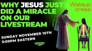 Why Jesus Just Did A Miracle On Our Livestream