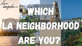 Trendiest Los Angeles Neighborhoods