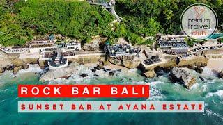 Rock Bar Bali at Ayana Estate: Spectacular Sunset Vibes and Breathtaking Views