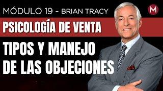 5 poderosas estrategias para vencer con las OBJECIONES de tus clientes // Brian Tracy