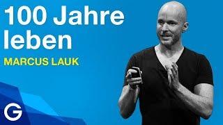 Lange leben leicht gemacht – Die Geheimnisse der ältesten Völker der Welt // Marcus Lauk