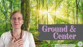 Grounding and Centering Techniques - There is a difference