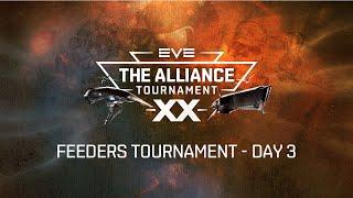 Alliance Tournament XX | Feeders - Day 3