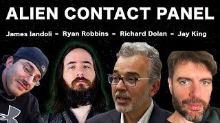 Alien Contact Panel: Richard Dolan, James Iandoli, Jay King, Ryan Robbins