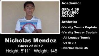 Nicholas Mendez Tennis Recruitment Video