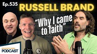 AC Podcast #535 - Russell Brand: Why I came to Faith