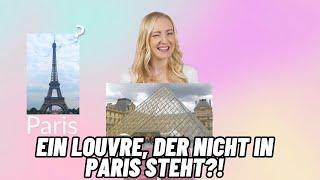 Der LOUVRE steht NICHT IN PARIS?! 