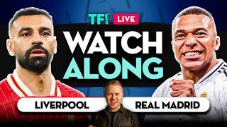 LIVERPOOL vs REAL MADRID WATCHALONG with Mark Goldbridge