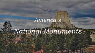 America's National Monuments - The Tour