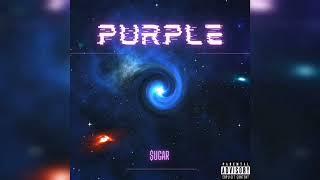 $ugar- Purple [prod by:polo propane]