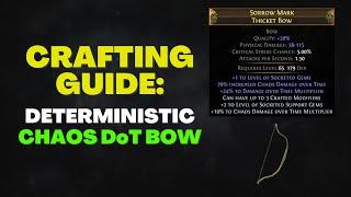 Crafting Guide: How to Craft your own Chaos DoT Bow! - Path of Exile [3.20]