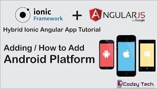 How to Add Android Platform and Test on Real Mobile - Hybrid Ionic App Tutorial Part 04